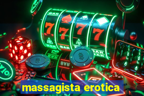 massagista erotica